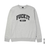 CREWNECK FUCK IT GRIS HUF - DM2 SHOP