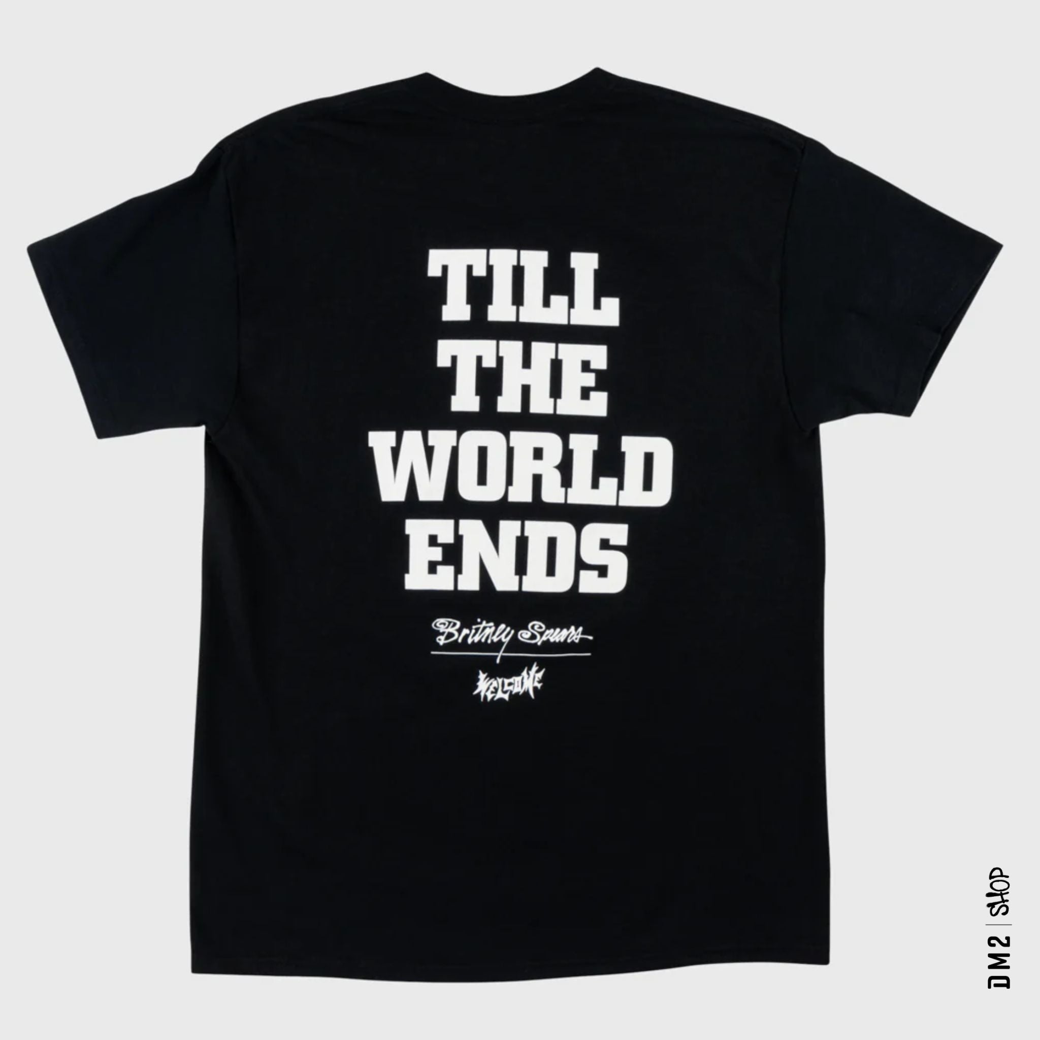 T - SHIRT BRITNEY X WELCOME TILL THE WORLD - DM2 SHOP